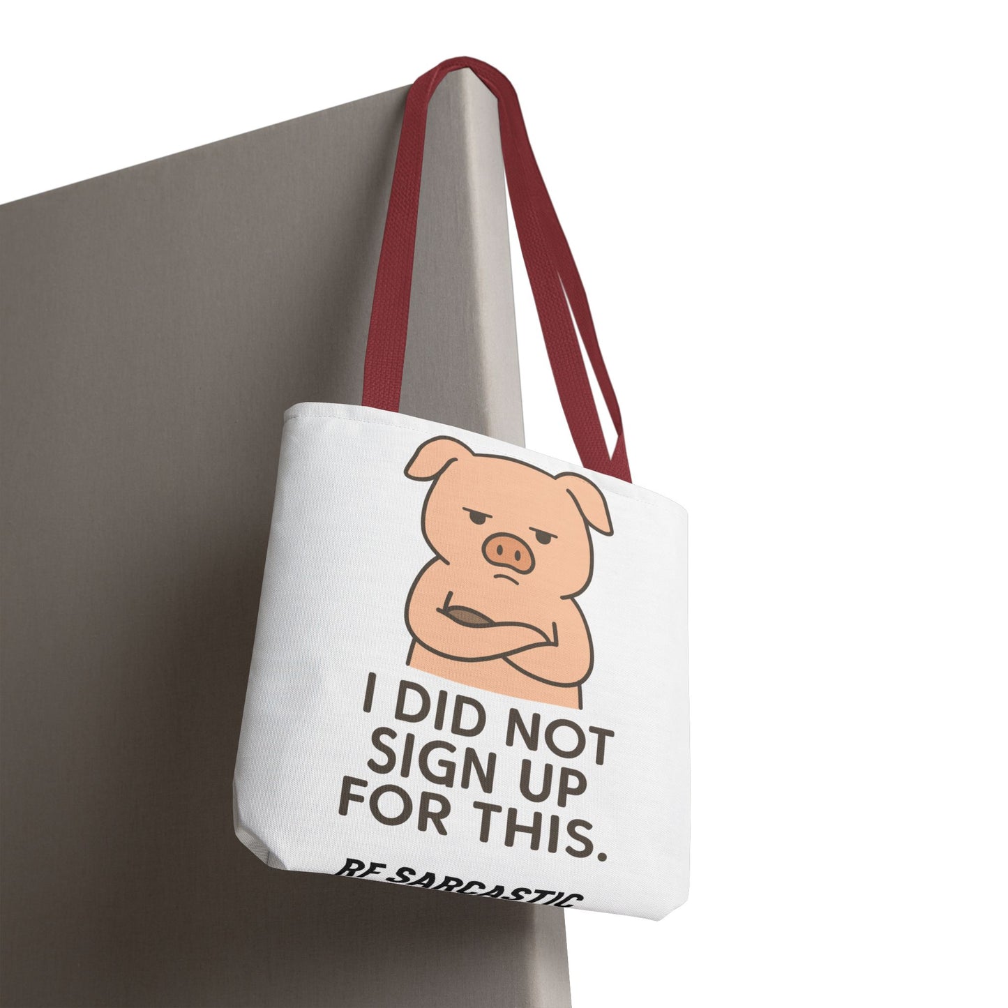 Funny Sarcastic Pig Tote Bag
