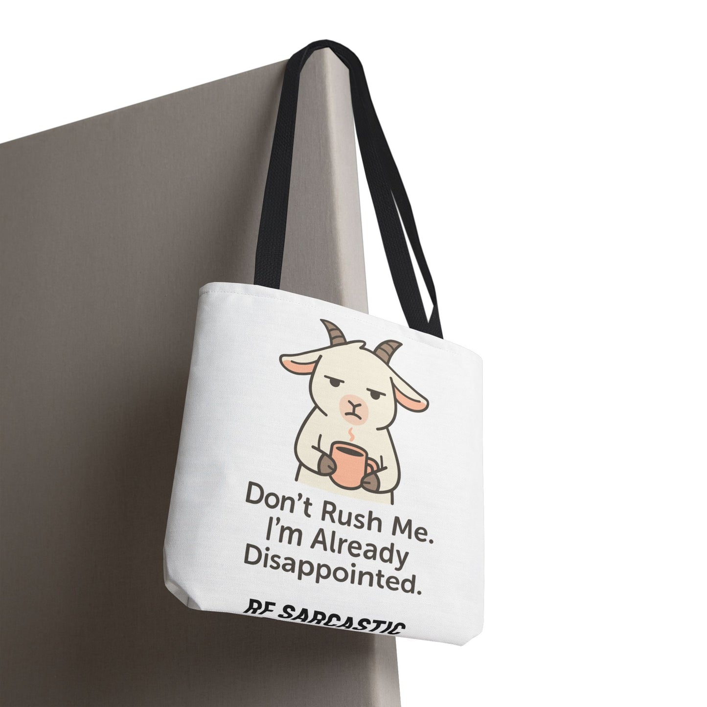 Funny Sarcastic Goat Tote Bag