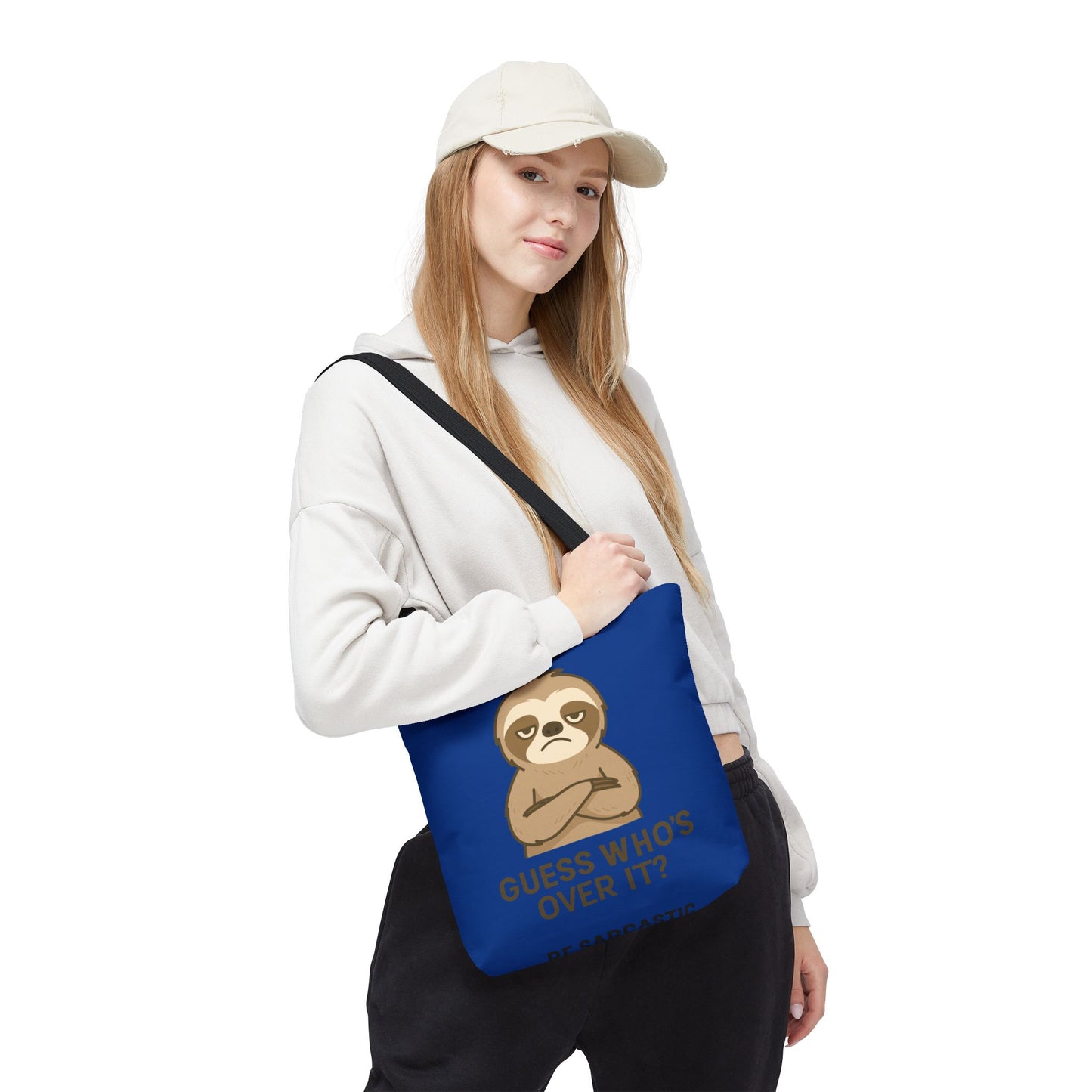 Funny Sarcastic Sloth Tote Bag