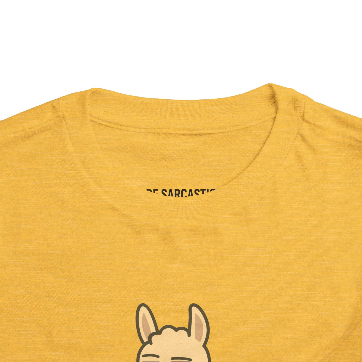 Funny Sarcastic Llama Toddler Tee