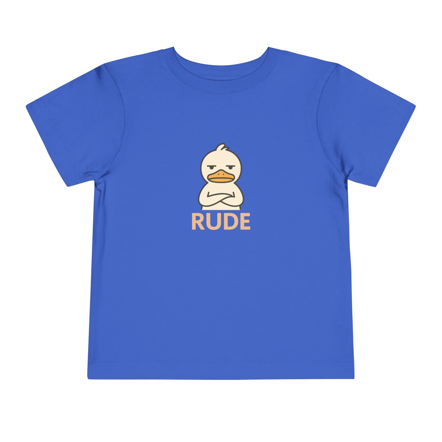 Toddler Tee — "RUDE" Grumpy Duck Kids Shirt (Playful Sarcastic Design)
