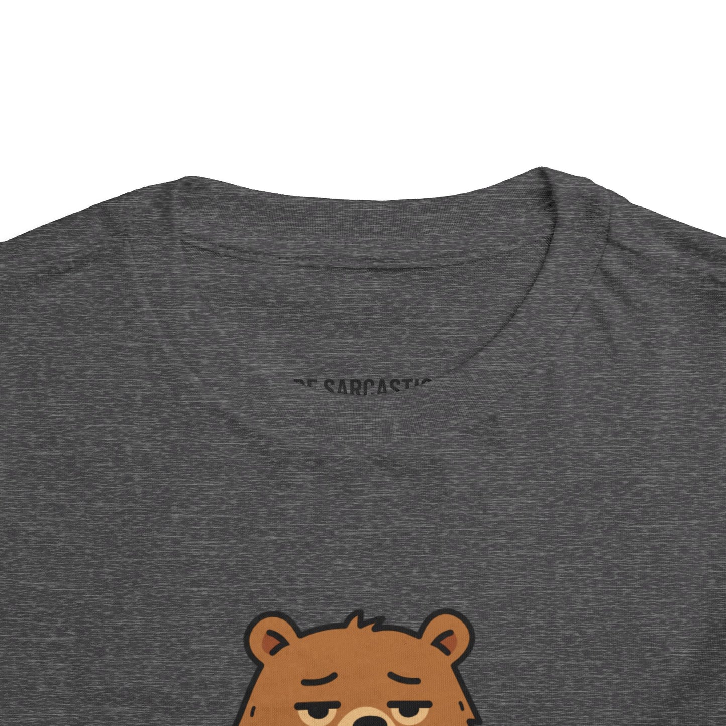 Sassy Sarcastic Toddler Short Sleeve Tee — Funny Kid Shirt
