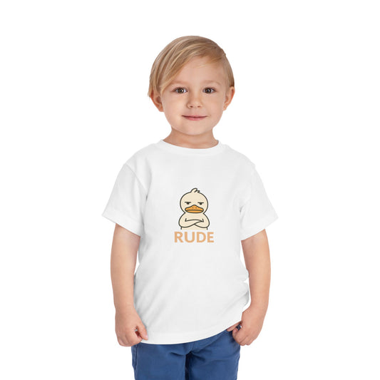 Toddler Tee — "RUDE" Grumpy Duck Kids Shirt (Playful Sarcastic Design)