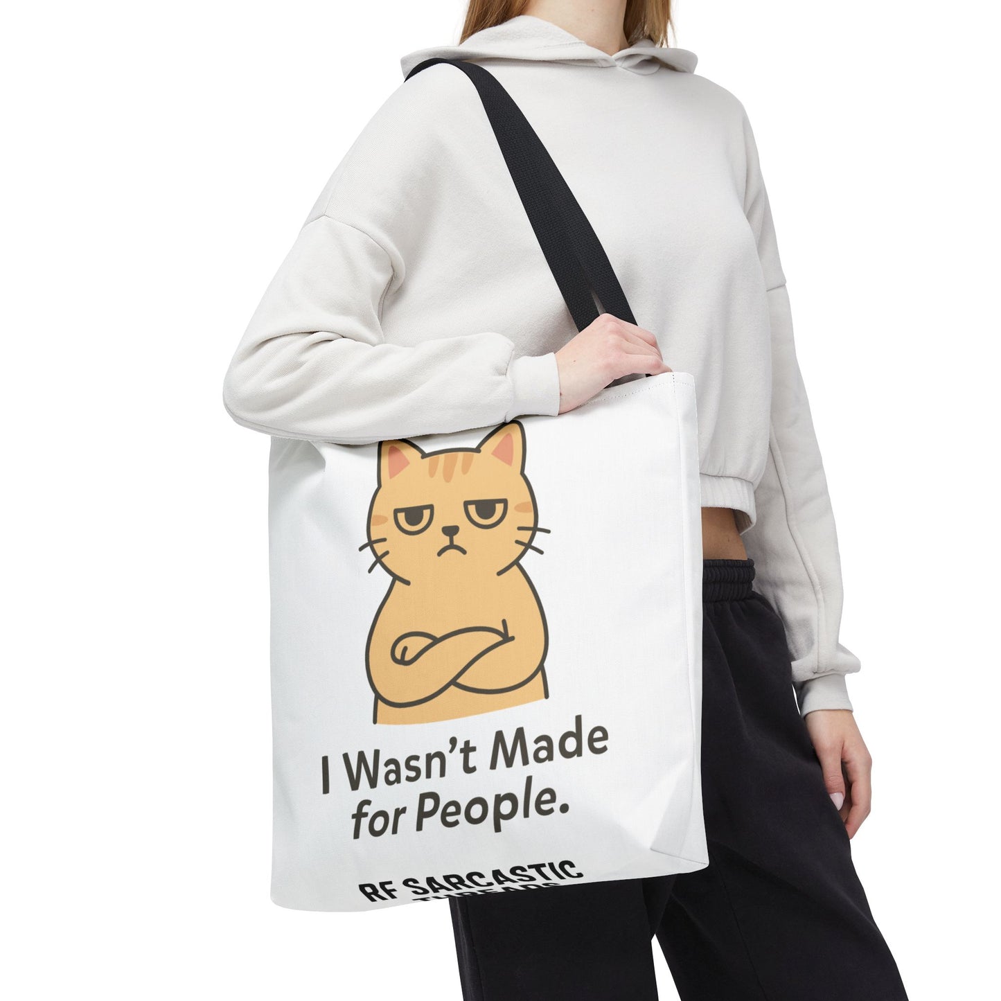 Cat Tote Bag — "I Wasn't Made for People" Funny Cat Lover Tote