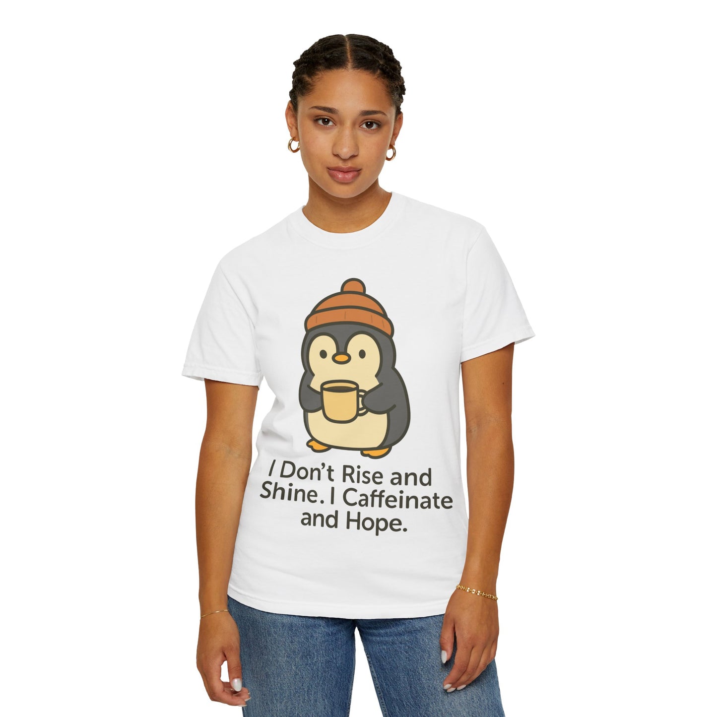 Funny Penguin 'I Don't Rise and Shine, I Rise and Caffeinate' T-Shirt