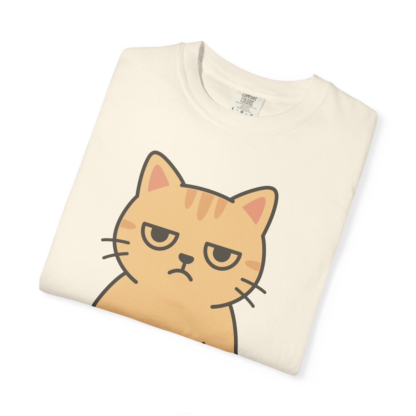 Funny Sarcastic Cat T-Shirt — Humorous Cat Lover Tee