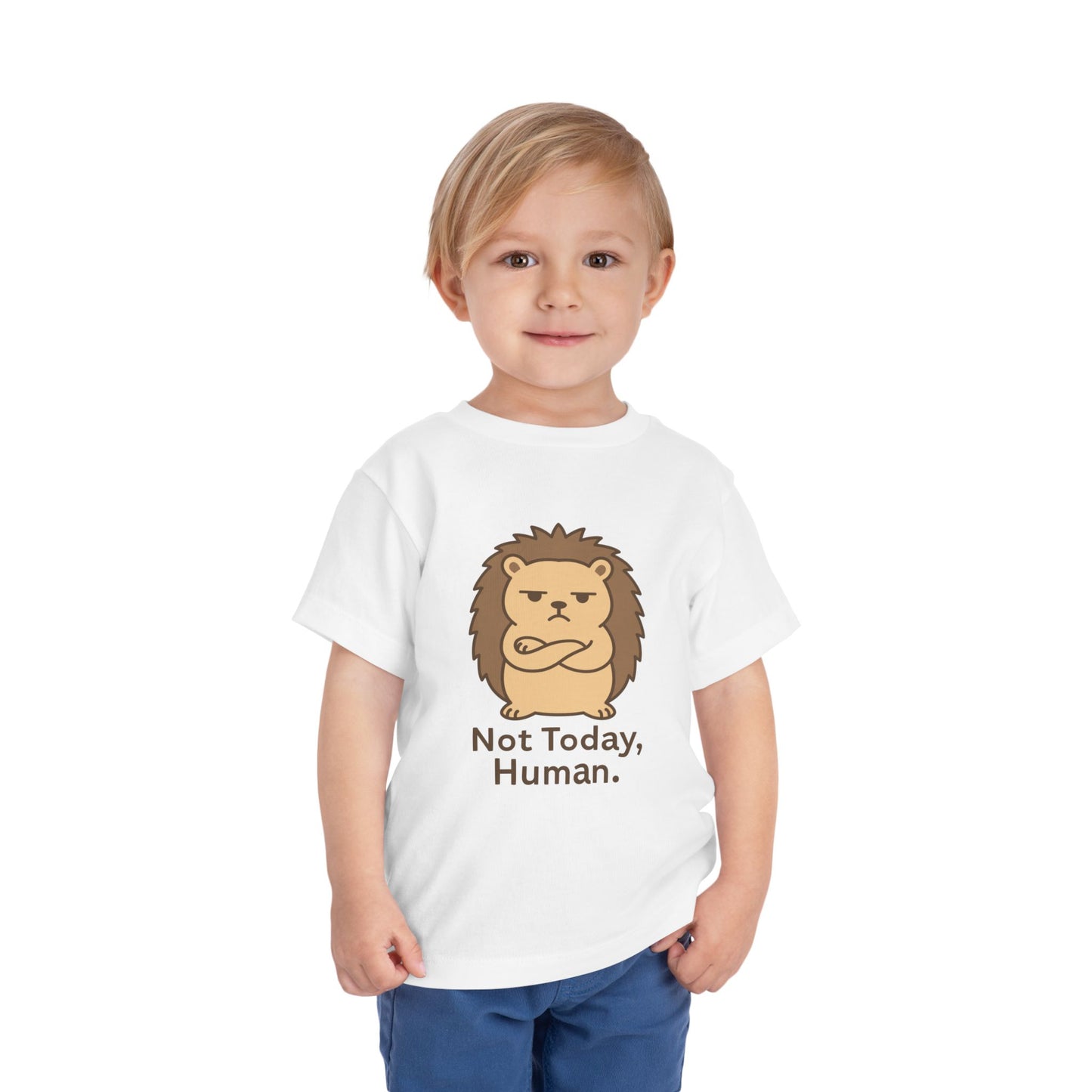 Toddler Tee — "Not Today, Human" Grumpy Hedgehog Funny Kids Shirt
