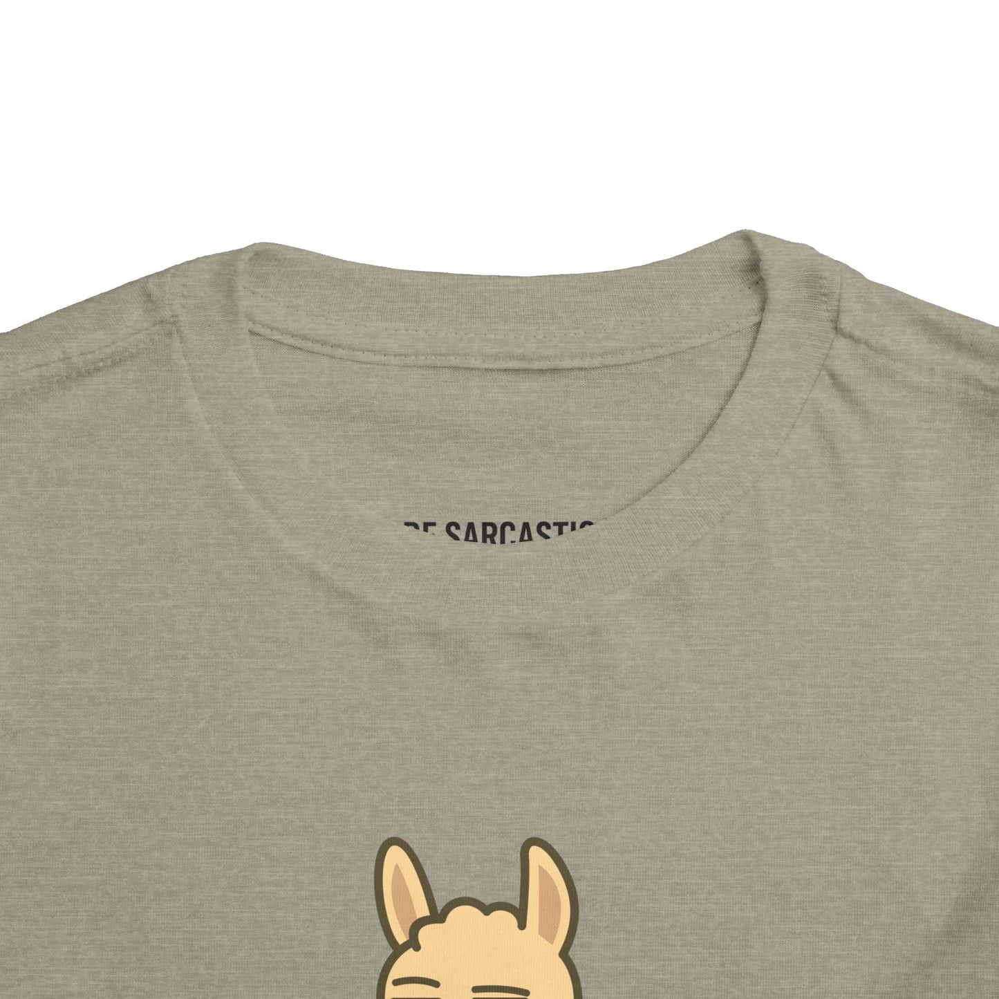 Funny Sarcastic Llama Toddler Tee