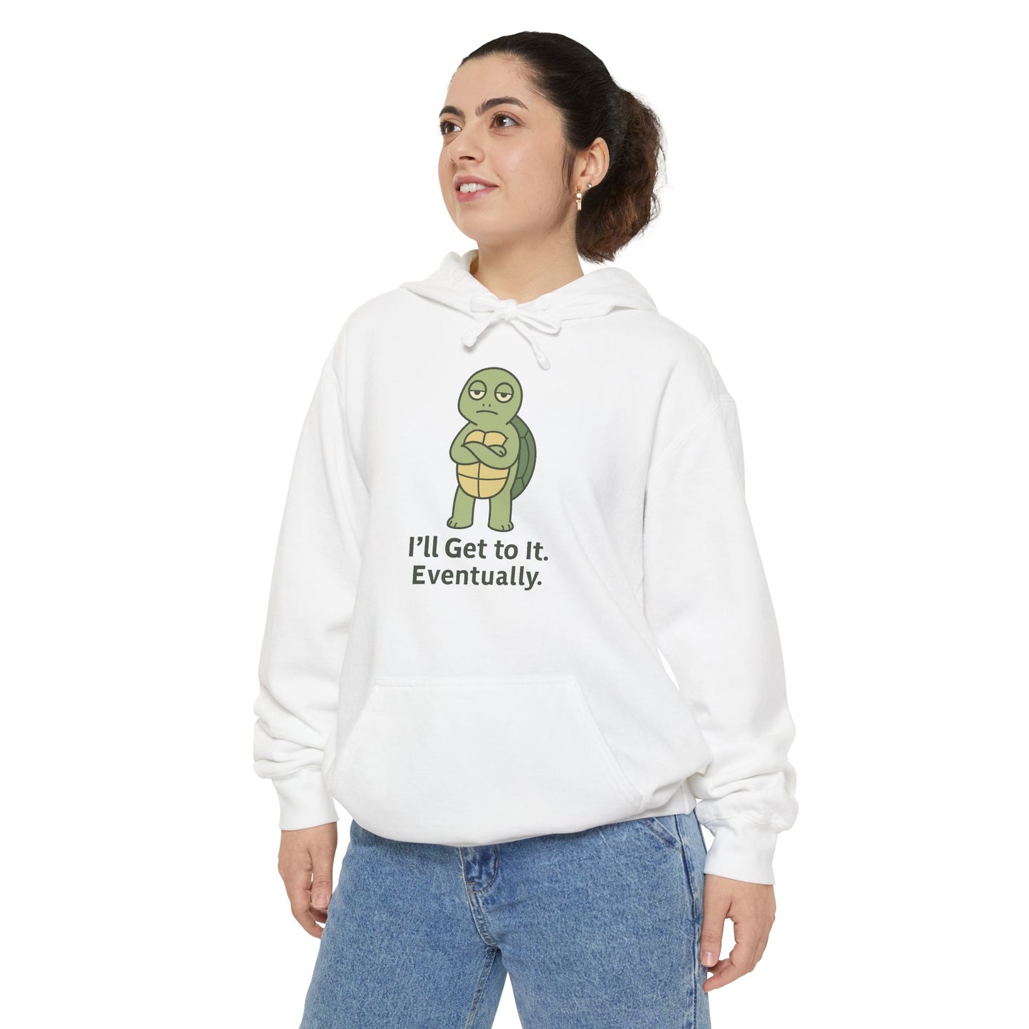 I'll Get to It Eventually Turtle Hoodie — Funny Procrastination Sweatshirt