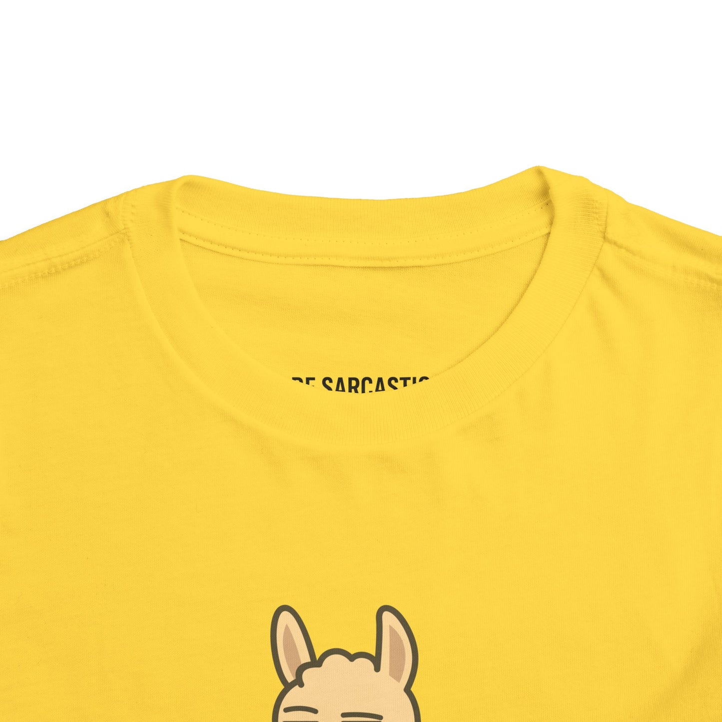 Funny Sarcastic Llama Toddler Tee