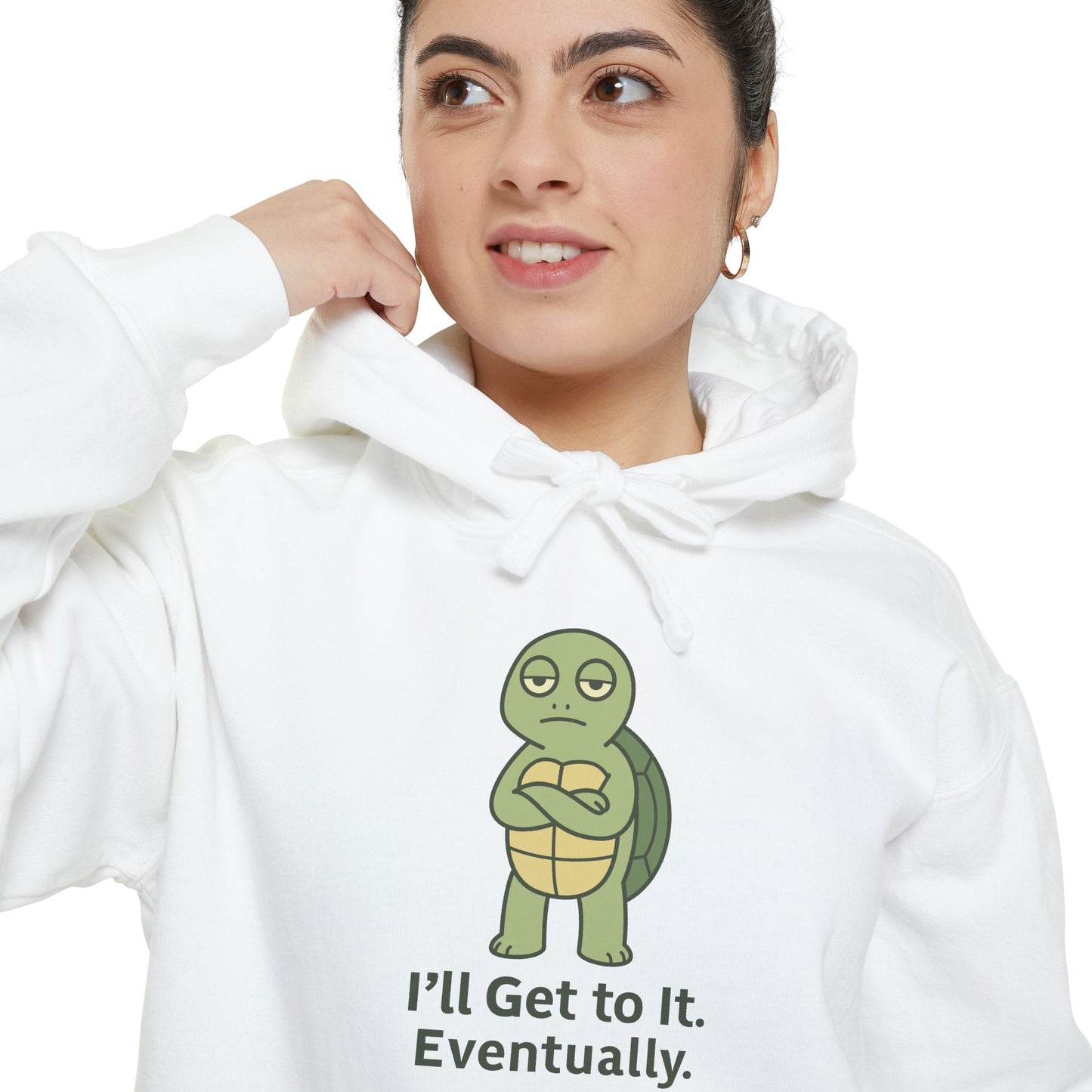I'll Get to It Eventually Turtle Hoodie — Funny Procrastination Sweatshirt