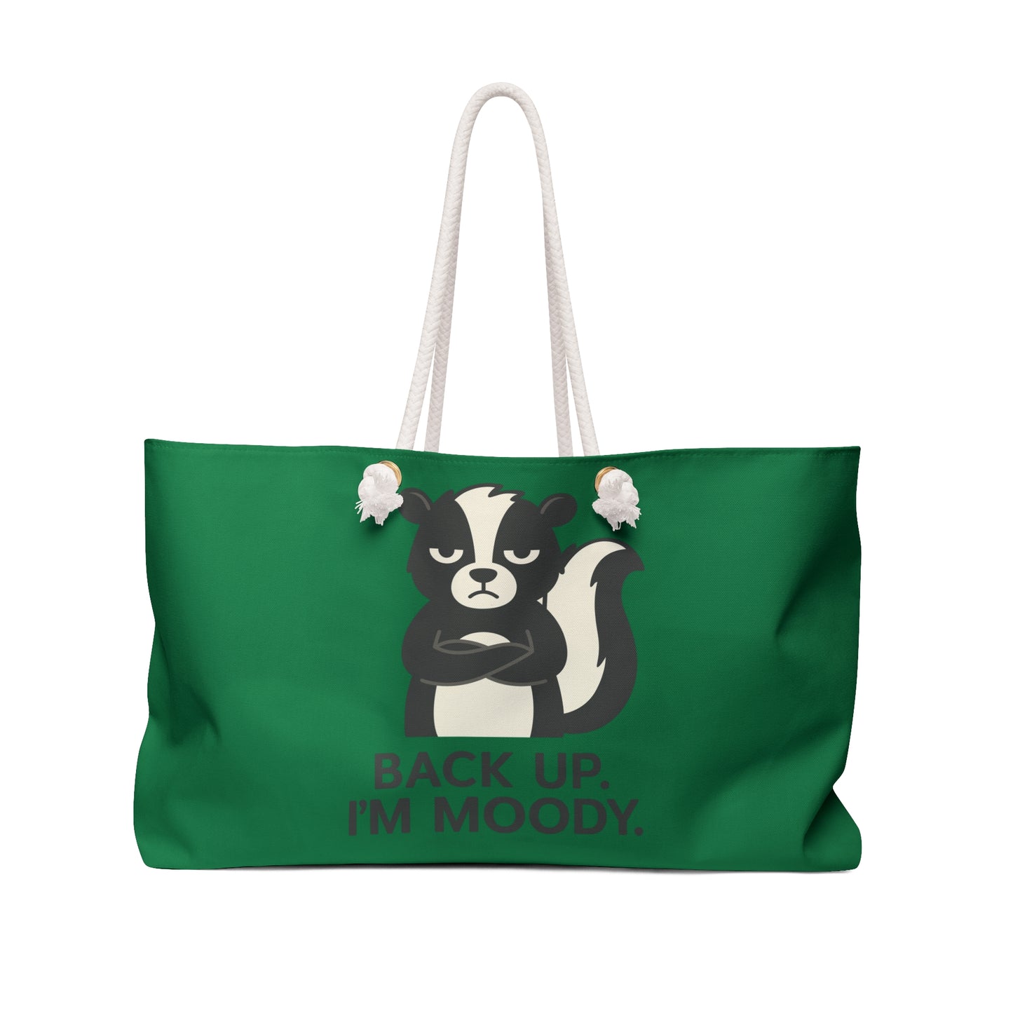 Moody Skunk Weekender Bag — 'Back Up, I'm Moody' Travel Tote