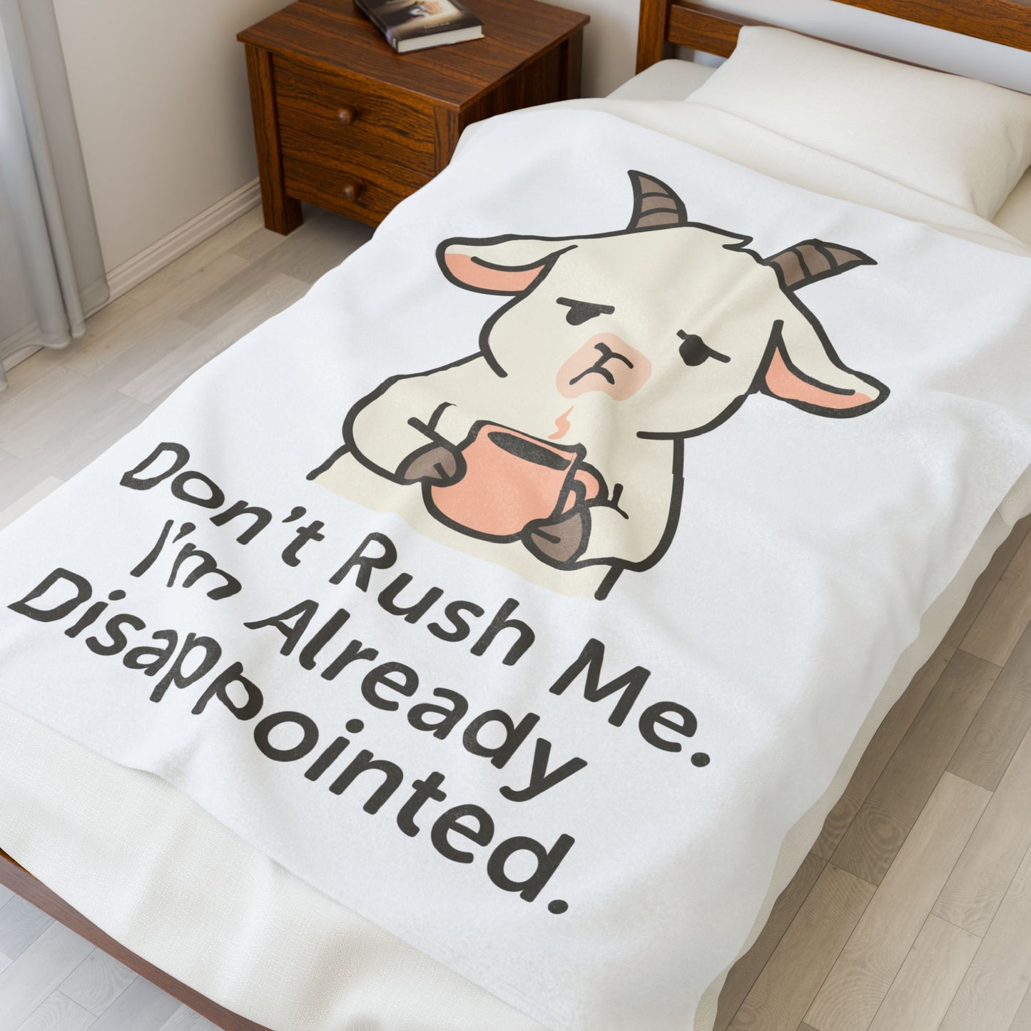 Velveteen Plush Blanket — 'Don't Rush Me, I'm Already Disappointed' Cute Goat Cozy Throw