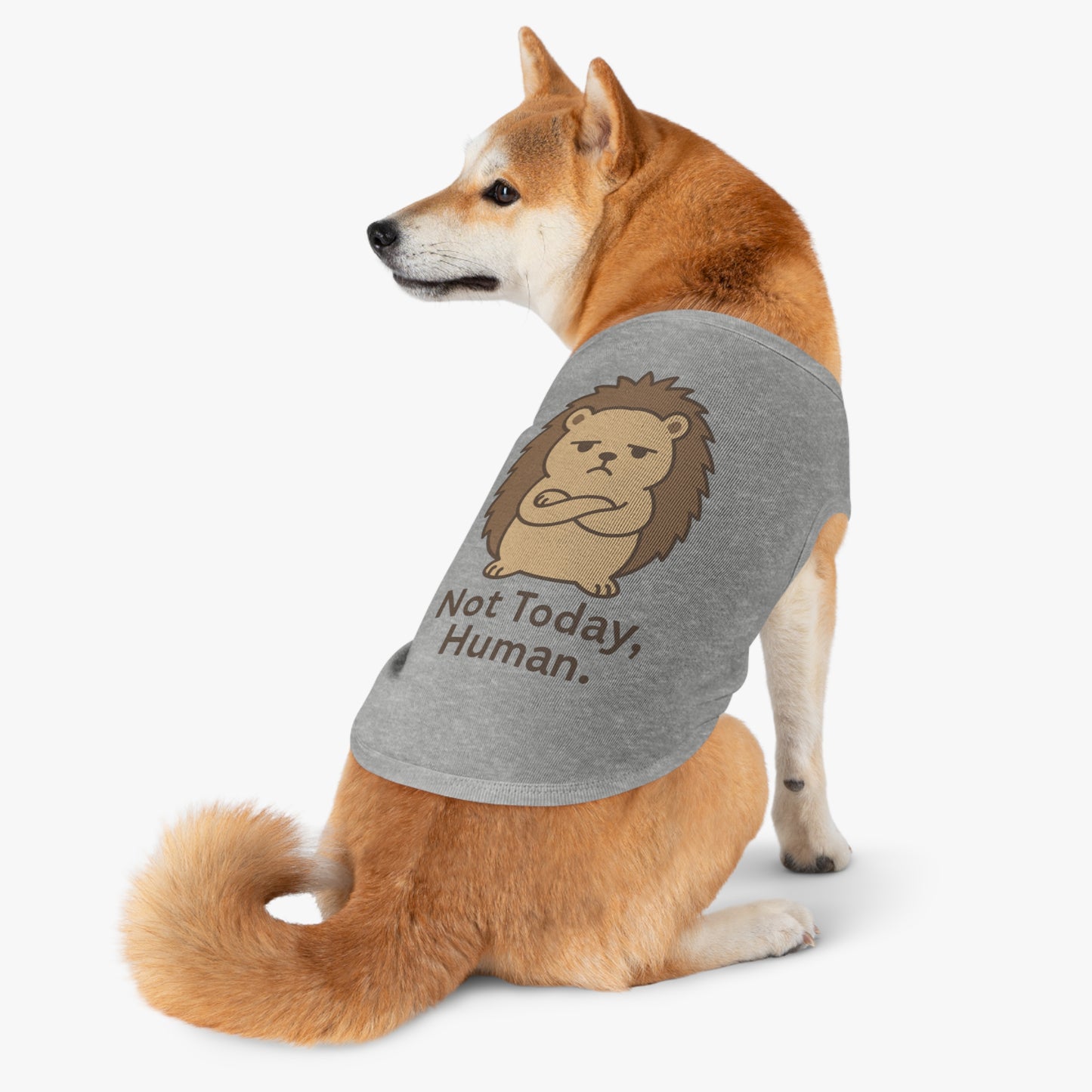 Pet Tank Top — Grumpy Hedgehog "Not Today, Human" Cute Pet Shirt