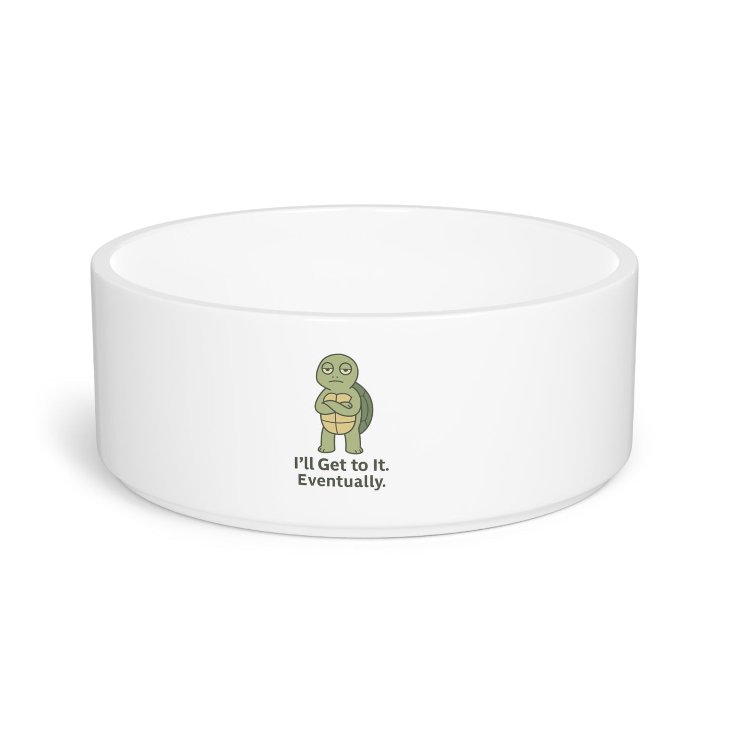 Pet Bowl — Cute Turtle "I'll Get to It. Eventually." Ceramic Food & Water Dish