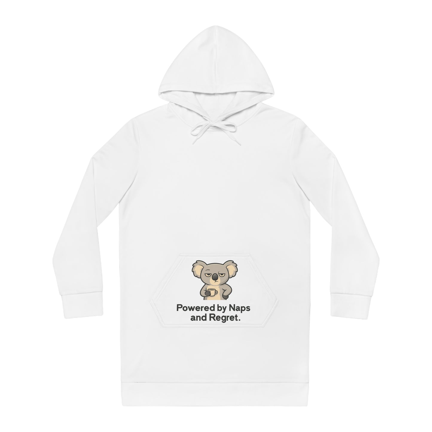 Sarcastic Koaloa Women's Hoodie Dress — Funny Long Hoodie