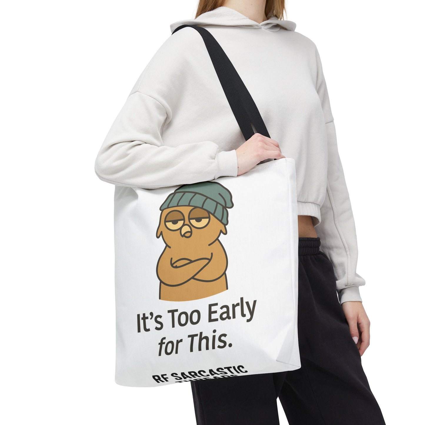 Sarcastic Humorous Tote Bag — Funny Everyday Carry-All