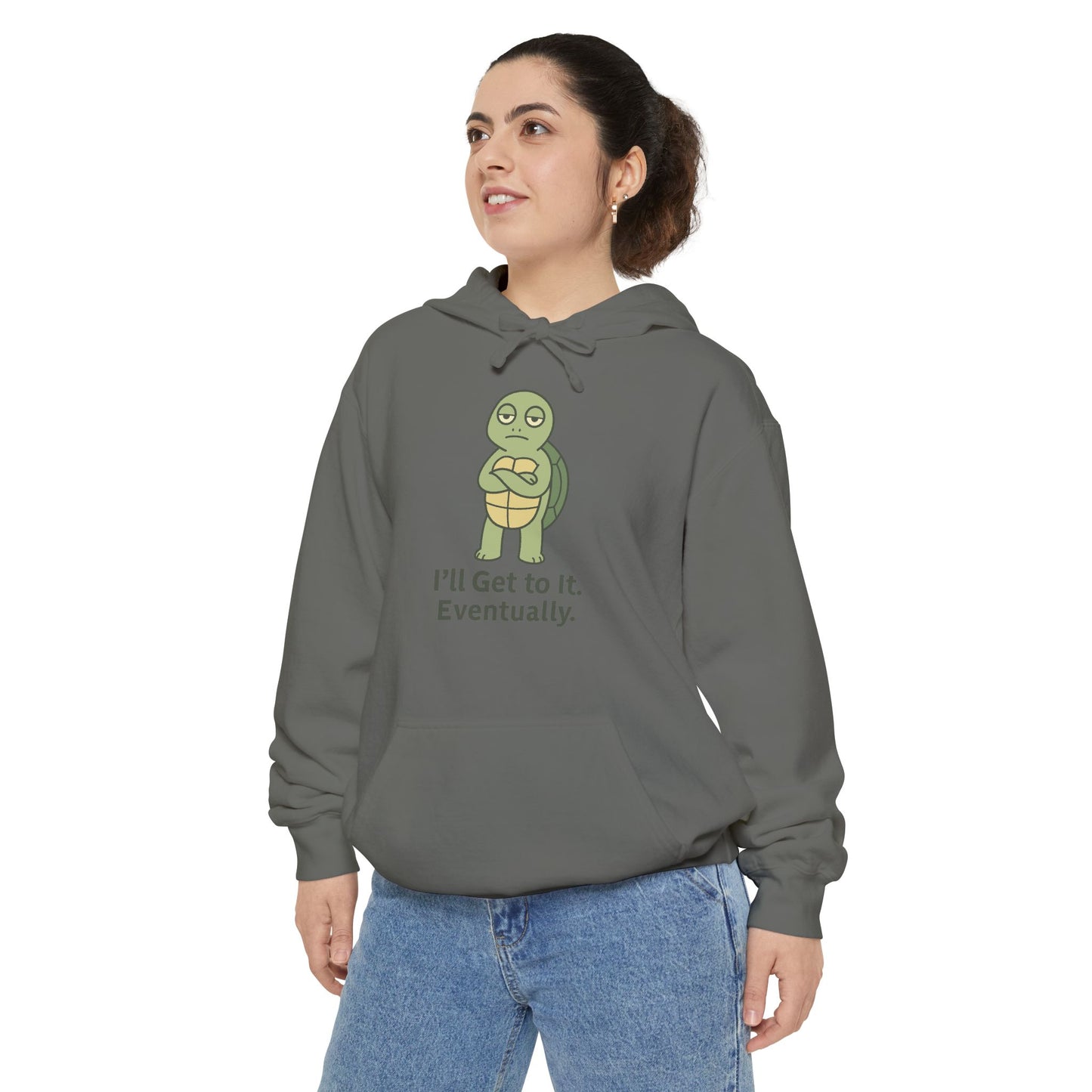 I'll Get to It Eventually Turtle Hoodie — Funny Procrastination Sweatshirt