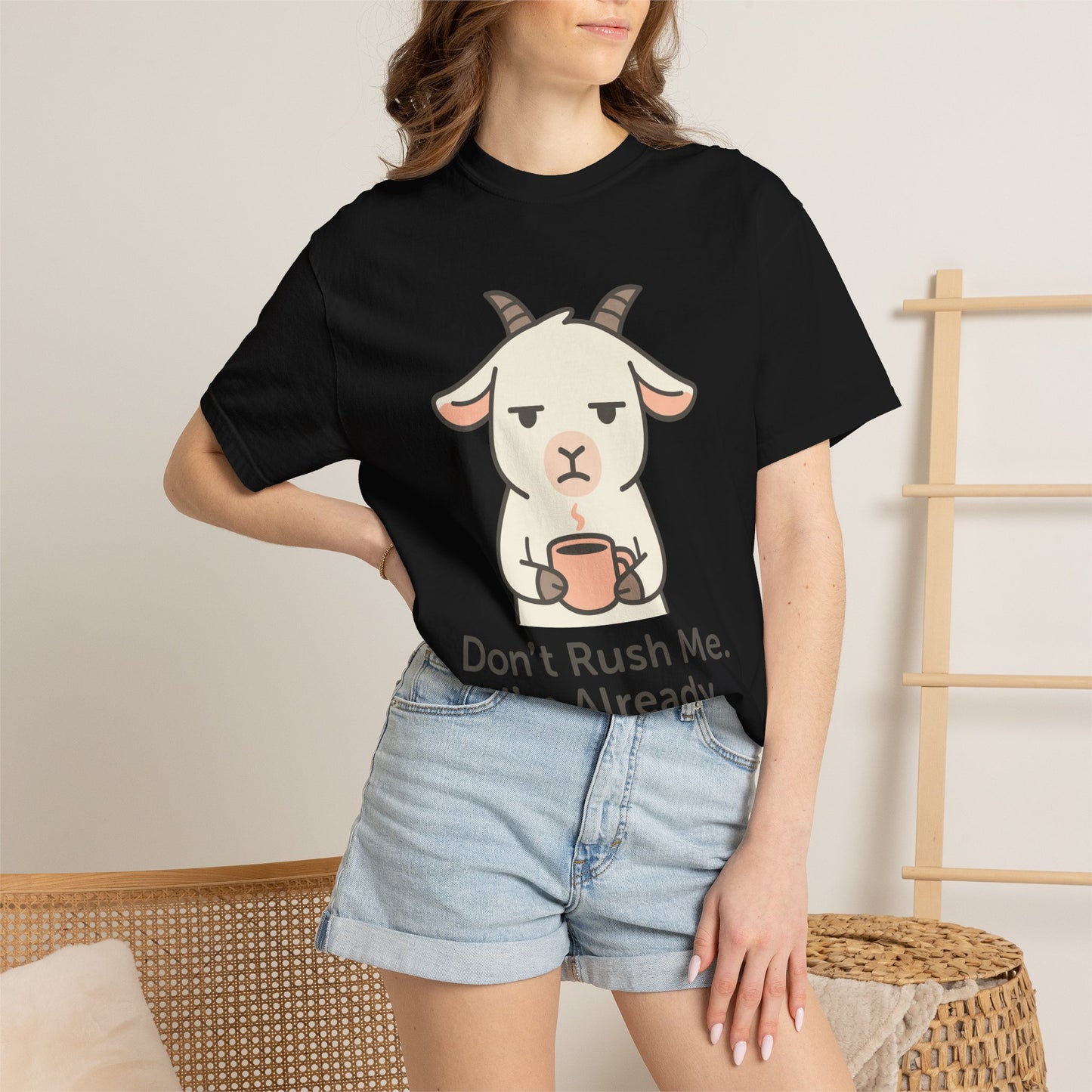 Funny Sarcastic Goat T-Shirt "don't rush me i am already disappointed "