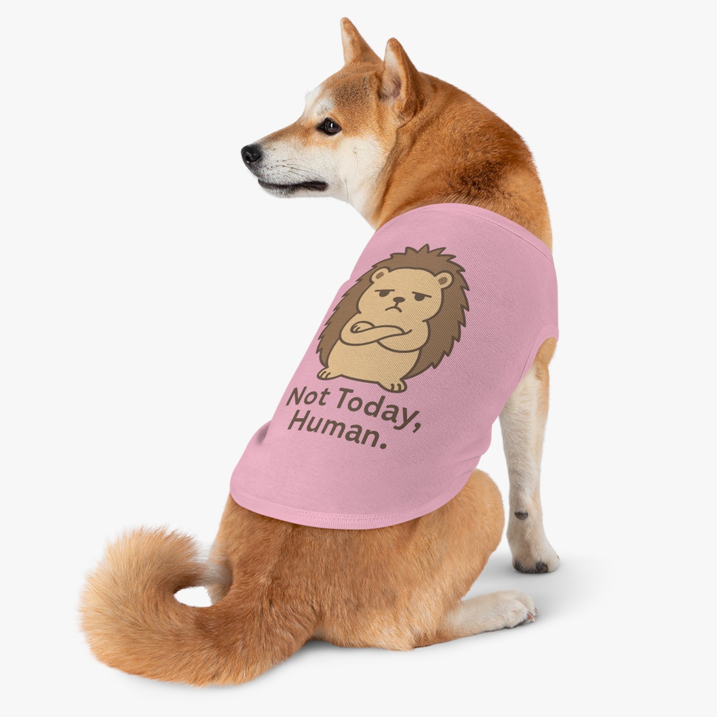Pet Tank Top — Grumpy Hedgehog "Not Today, Human" Cute Pet Shirt