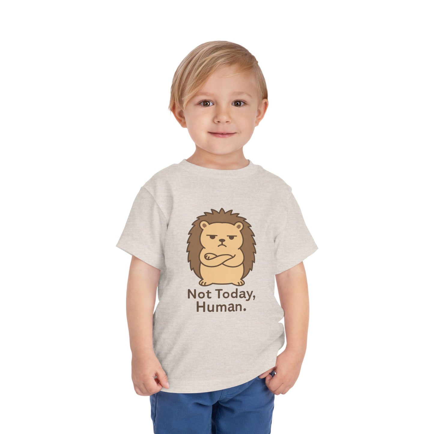 Toddler Tee — "Not Today, Human" Grumpy Hedgehog Funny Kids Shirt