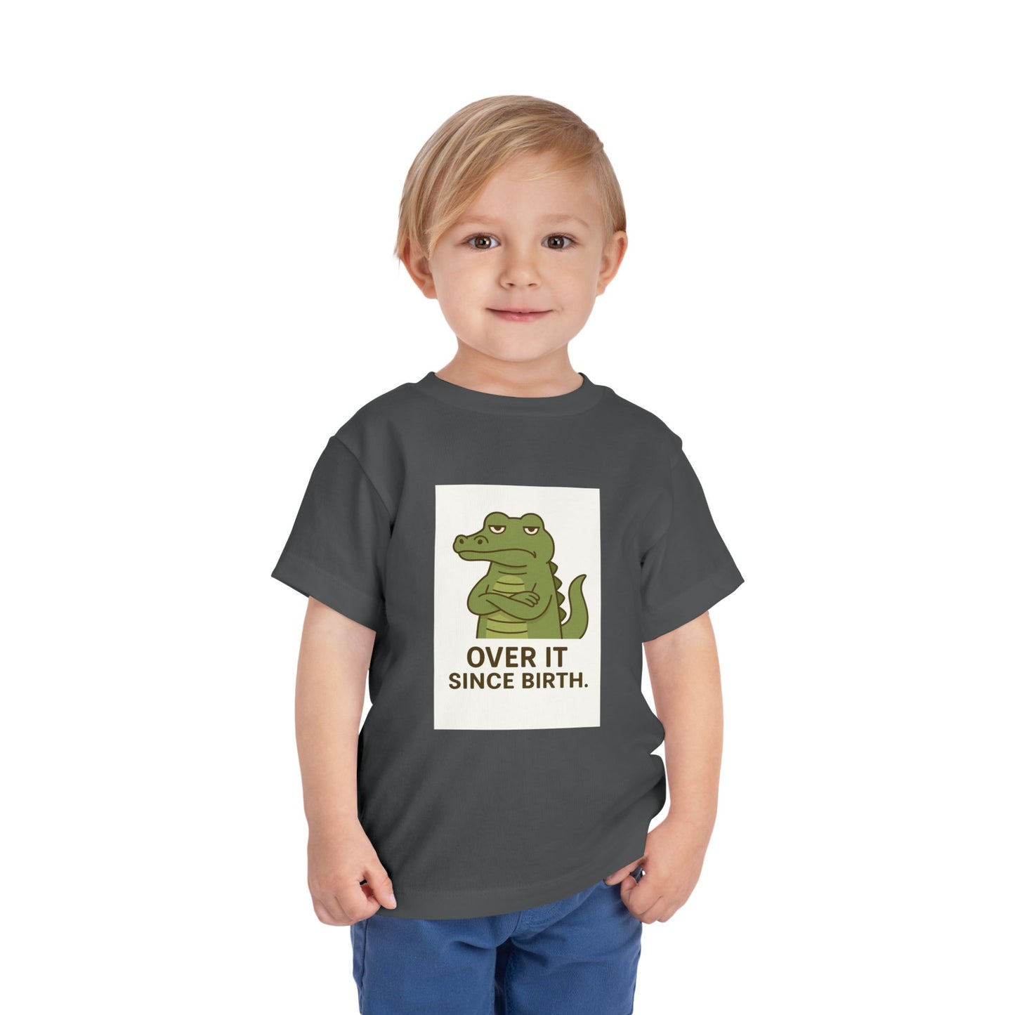 Toddler Tee — "Over It Since Birth" Alligator Graphic