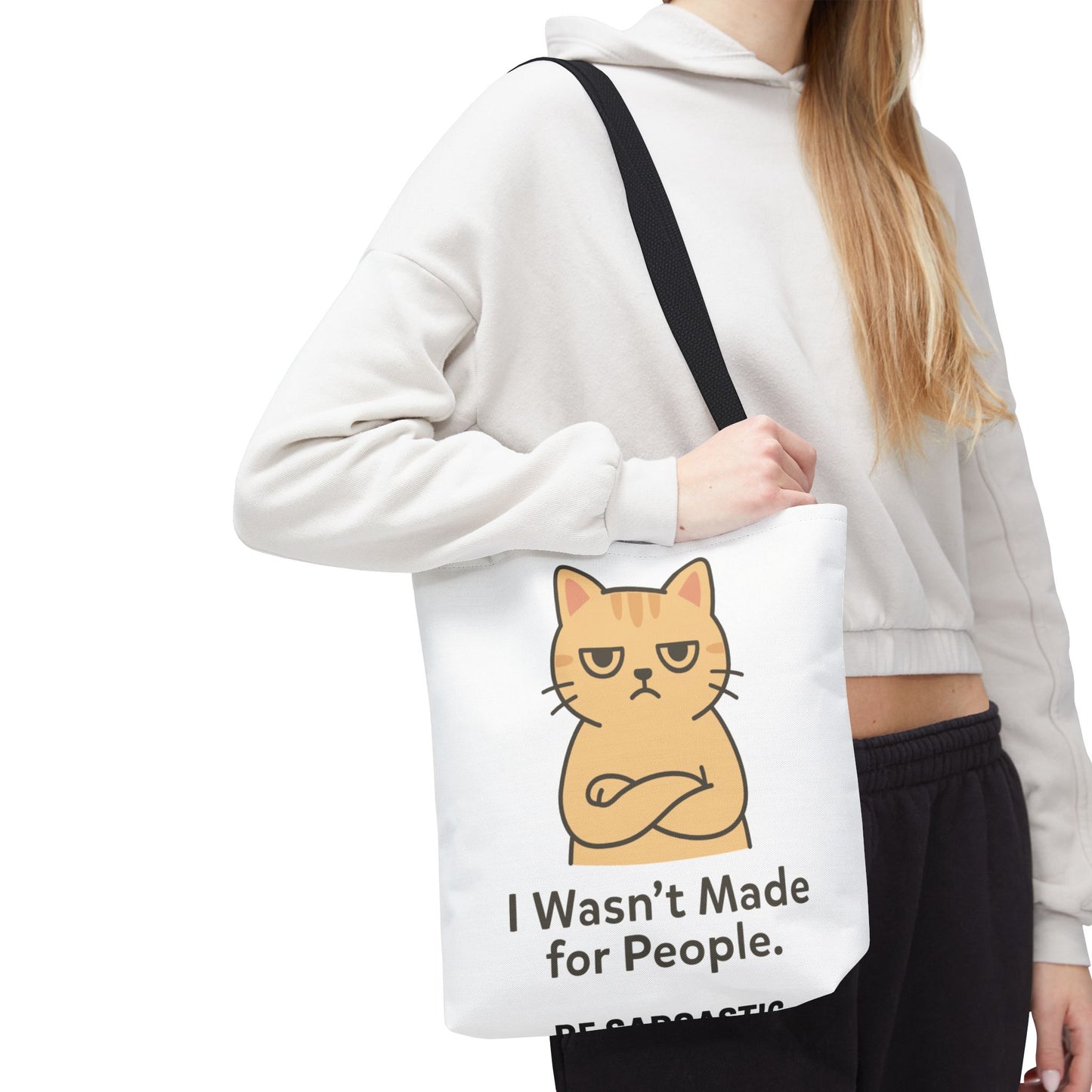 Cat Tote Bag — "I Wasn't Made for People" Funny Cat Lover Tote